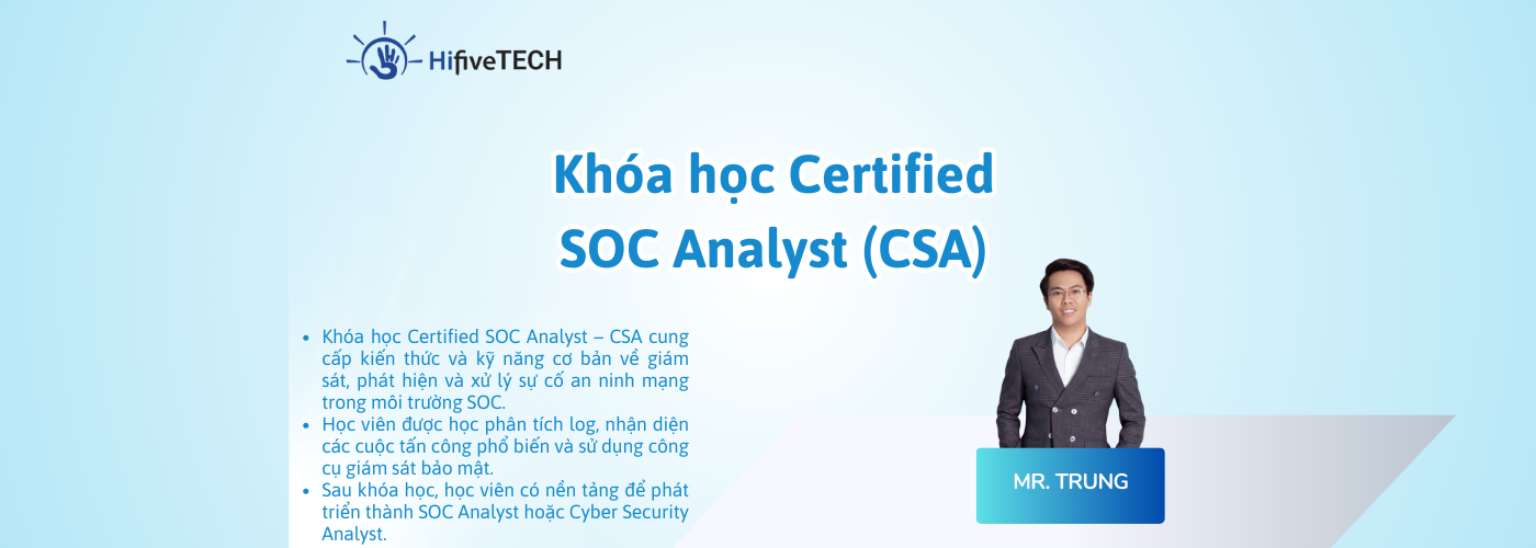 Khóa học Certified SOC Analyst (CSA)